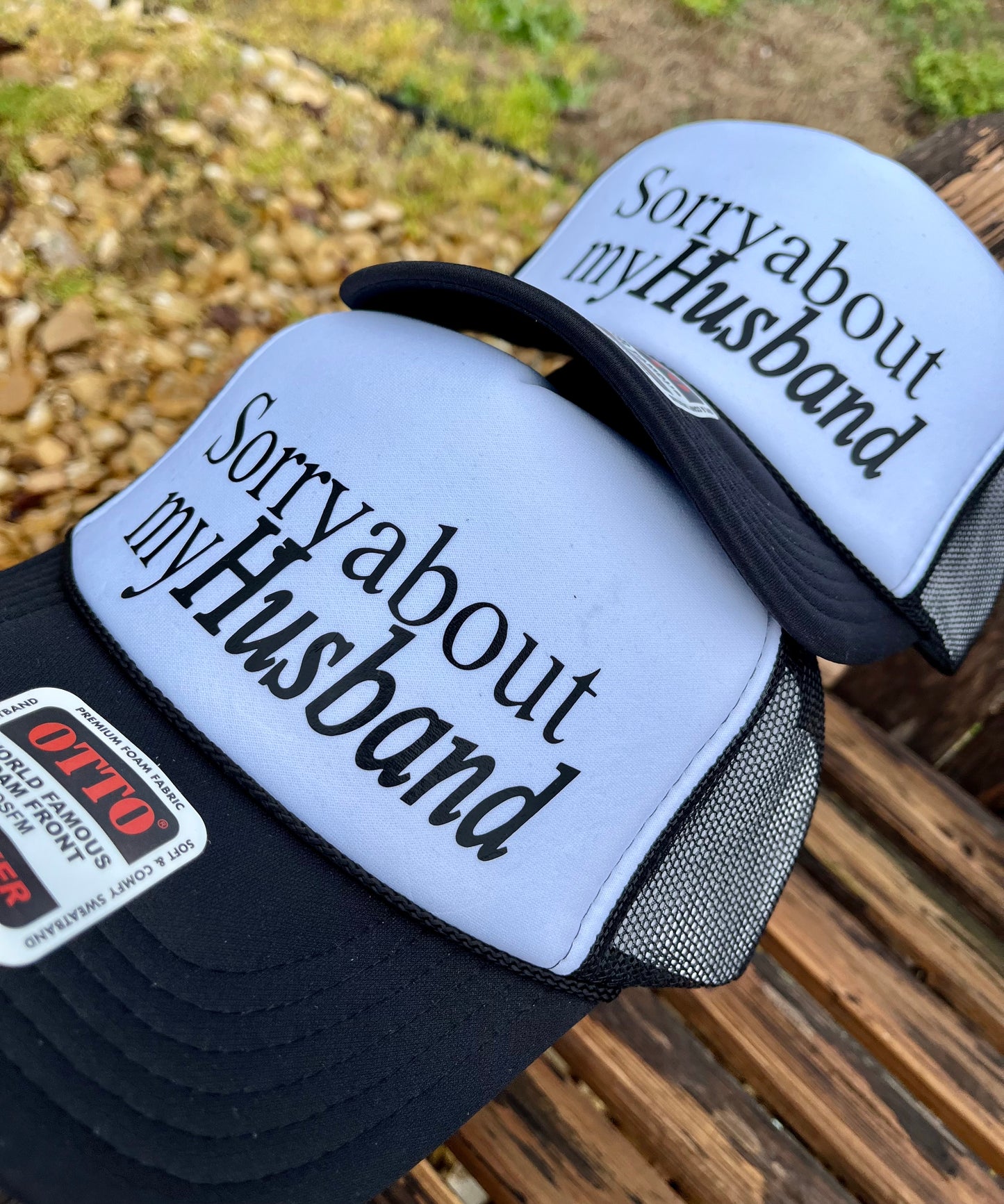 SORRY ABOUT MY HUSBAND TRUCKER CAP