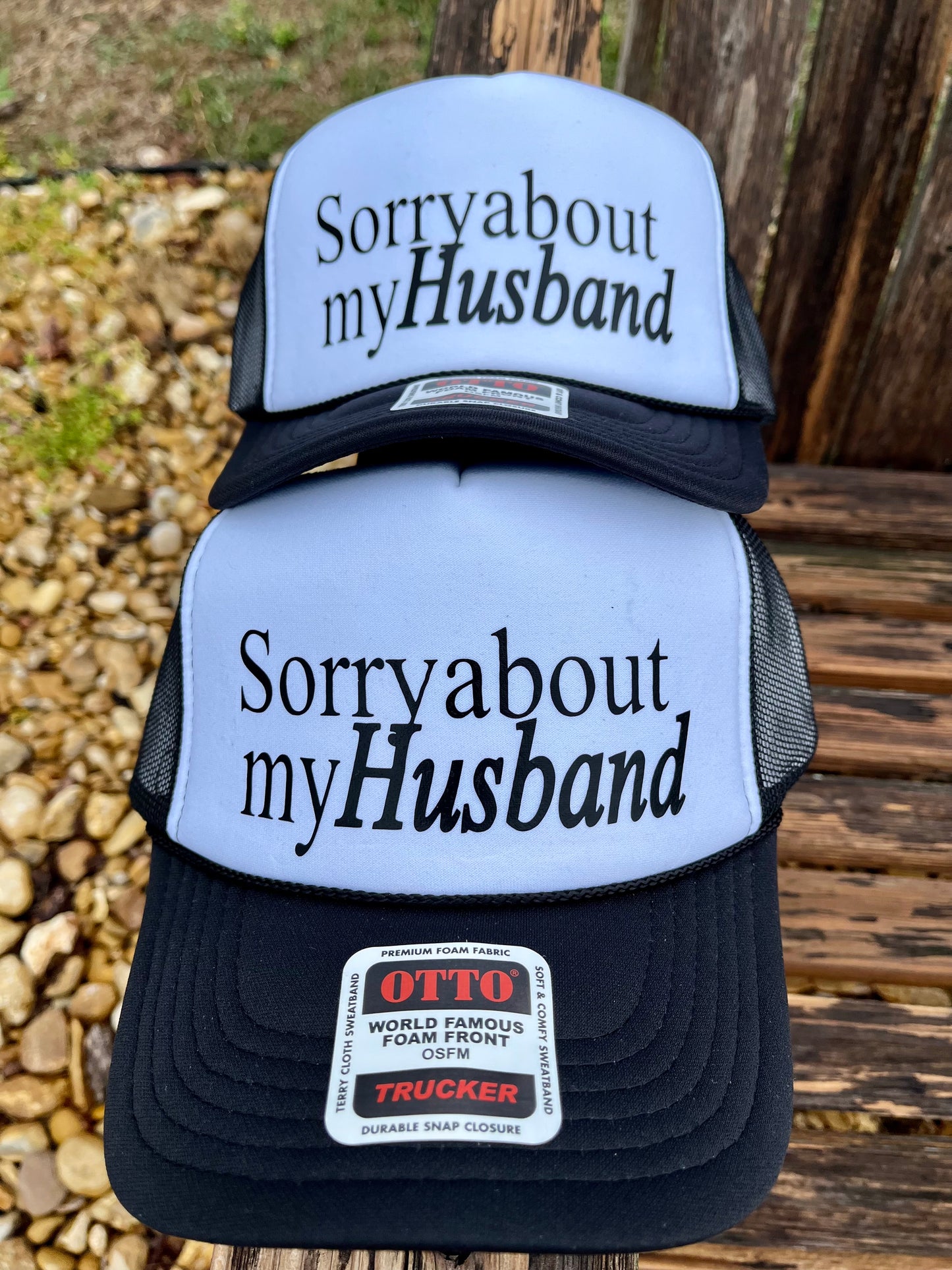 SORRY ABOUT MY HUSBAND TRUCKER CAP