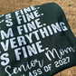 I’M FINE- SENIOR MOM