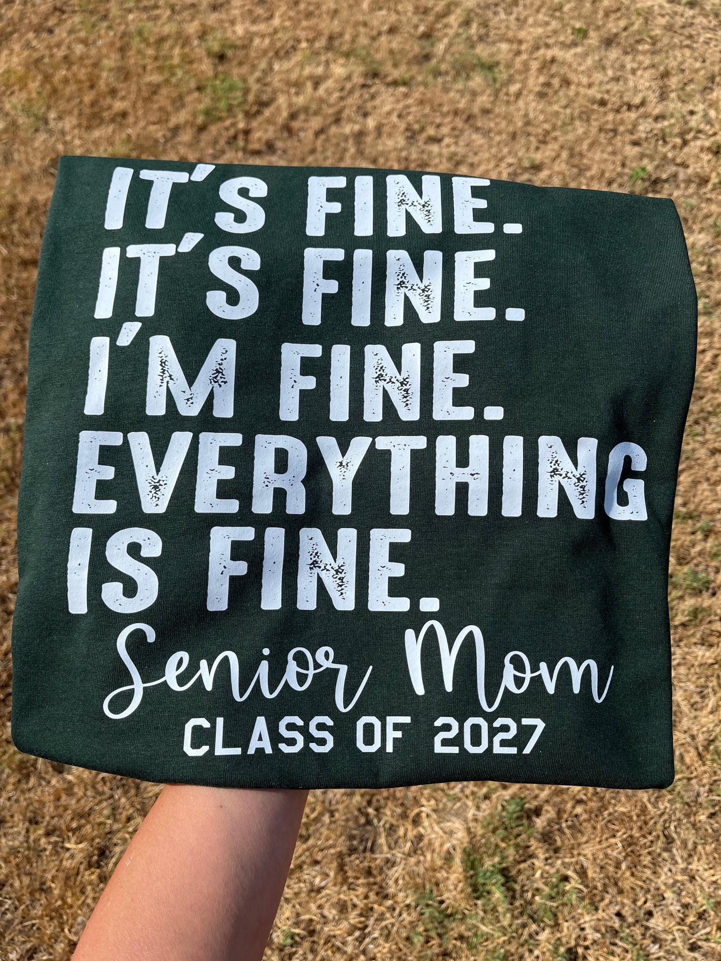 I’M FINE- SENIOR MOM