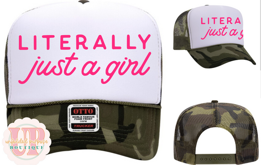 LITERALLY, just a girl CAP