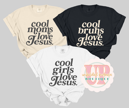 COOL PEOPLE LOVE JESUS