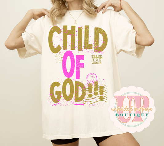 CHILD OF GOD!!!
