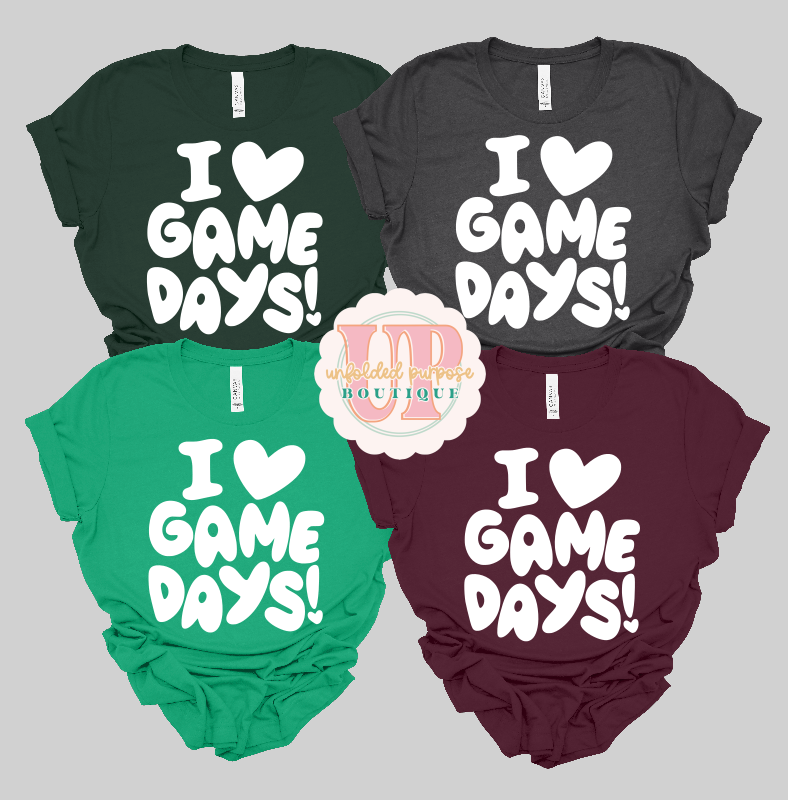 I LOVE GAME DAYS!