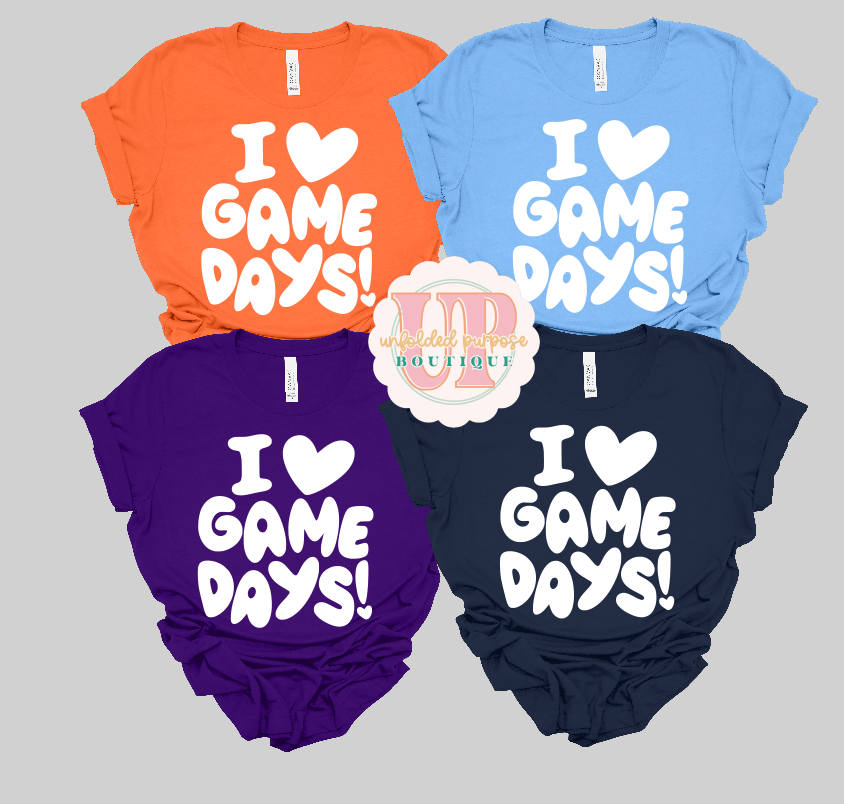 I LOVE GAME DAYS!